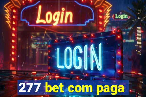 277 bet com paga